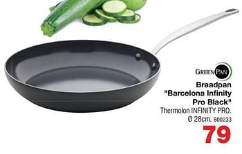 Promoties Greenpan braadpan barcelona infinity pro black - Greenpan - Geldig van 02/05/2018 tot 27/05/2018 bij Home & Co