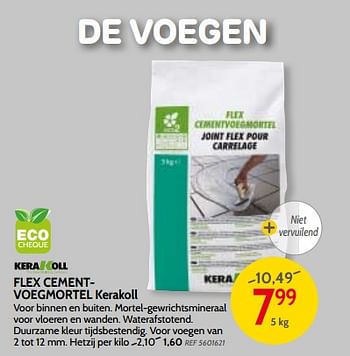 Promotions Flex cementvoegmortel kerakoll - Kerakoll - Valide de 09/05/2018 à 28/05/2018 chez BricoPlanit