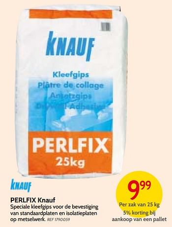 Promotions Perlfix knauf - Knauf - Valide de 09/05/2018 à 28/05/2018 chez BricoPlanit