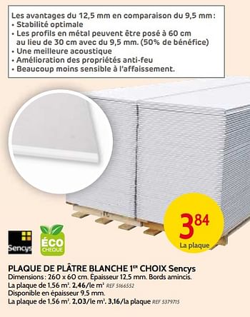 Promotions Plaque de plâtre blanche 1er choix sencys - Sencys - Valide de 09/05/2018 à 28/05/2018 chez BricoPlanit