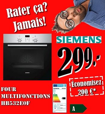 Promoties Siemens four multifonctions hb532e0f a - Siemens - Geldig van 03/05/2018 tot 31/05/2018 bij Electro Zschau
