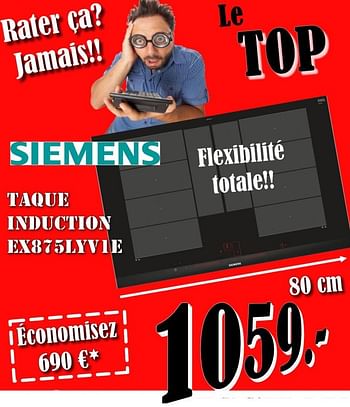 Promotions Siemens taque inductioin ex875lyv1e - Siemens - Valide de 03/05/2018 à 31/05/2018 chez Electro Zschau