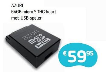 Promoties Azuri 64gb micro sdhc-kaart met usb-speler - Azuri - Geldig van 04/05/2018 tot 14/06/2018 bij Base