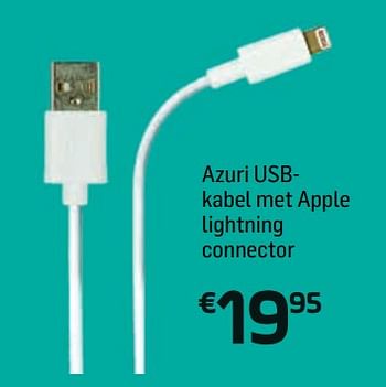 Promotions Azuri usb- kabel met apple lightning connector - Azuri - Valide de 04/05/2018 à 14/06/2018 chez Base