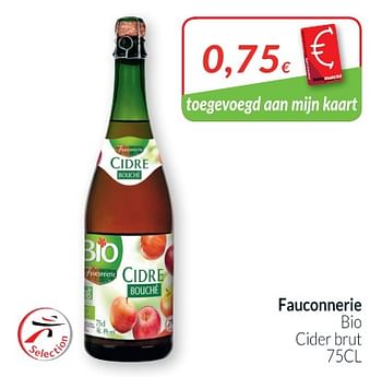 Promoties Fauconnerie bio cider brut - Fauconnerie - Geldig van 01/05/2018 tot 31/05/2018 bij Intermarche