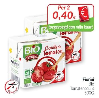 Promoties Fiorini bio tomatencoulis - Fiorini - Geldig van 01/05/2018 tot 31/05/2018 bij Intermarche
