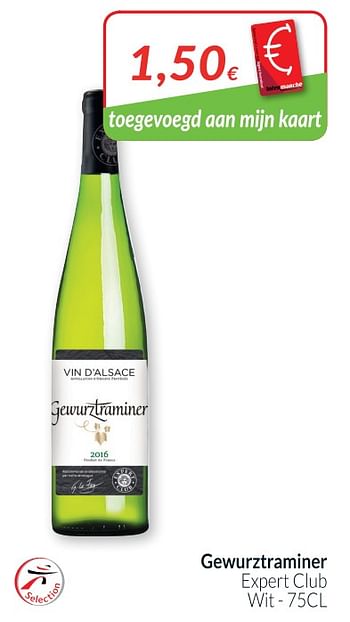 Promoties Gewurztraminer expert club wit - Witte wijnen - Geldig van 01/05/2018 tot 31/05/2018 bij Intermarche