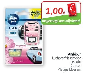 Promotions Ambipur luchtverfrisser voor de auto starter vleugje bloesem - Ambi Pur - Valide de 01/05/2018 à 31/05/2018 chez Intermarche