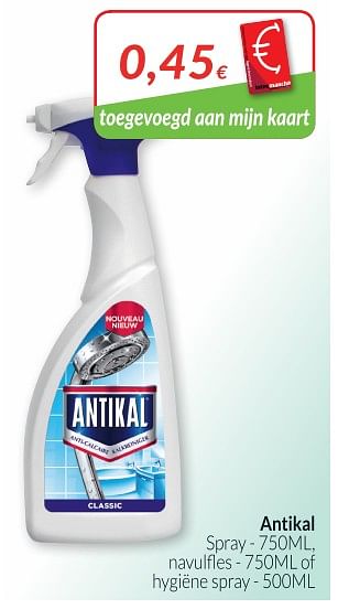 Promotions Antikal spray, navulfles of hygiène spray - Antikal - Valide de 01/05/2018 à 31/05/2018 chez Intermarche