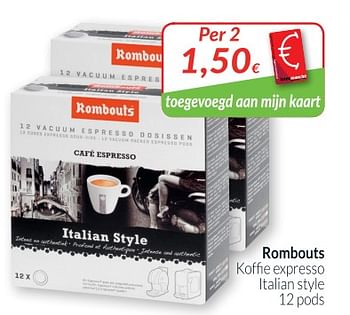 Promoties Rombouts koffie expresso italian style - Rombouts - Geldig van 01/05/2018 tot 31/05/2018 bij Intermarche