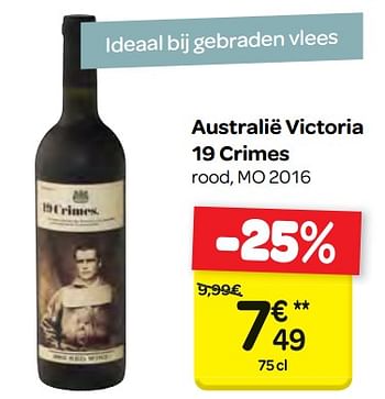 Promotions Australië victoria 19 crimes - Vins rouges - Valide de 09/05/2018 à 21/05/2018 chez Carrefour