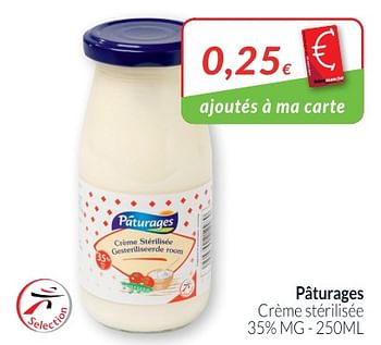 Promotions Pâturages crème stérilisée - Paturages - Valide de 01/05/2018 à 31/05/2018 chez Intermarche