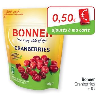 Promotions Bonner cranberries - Bonner - Valide de 01/05/2018 à 31/05/2018 chez Intermarche
