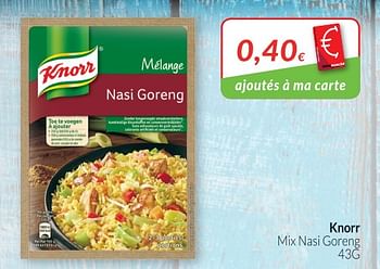 Promoties Knorr mix nasi goreng - Knorr - Geldig van 01/05/2018 tot 31/05/2018 bij Intermarche