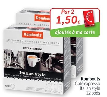 Promotions Rombouts café expresso italian style - Rombouts - Valide de 01/05/2018 à 31/05/2018 chez Intermarche