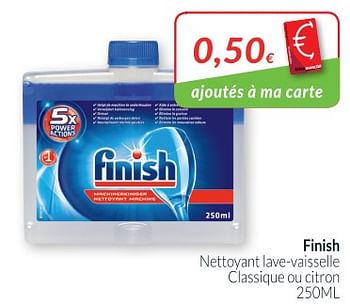 Promotions Finish nettoyant lave-vaisselle classique ou citron - Finish - Valide de 01/05/2018 à 31/05/2018 chez Intermarche
