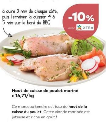 Promoties Haut de cuisse de poulet mariné - Huismerk - Bioplanet - Geldig van 02/05/2018 tot 05/06/2018 bij Bioplanet