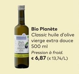 Promoties Bio planète classic huile d`olive vierge extra douce - Bio-Planète - Geldig van 02/05/2018 tot 05/06/2018 bij Bioplanet