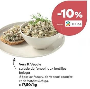 Promoties Vers + veggie salade de fenouil aux lentilles beluga - Huismerk - Bioplanet - Geldig van 02/05/2018 tot 05/06/2018 bij Bioplanet