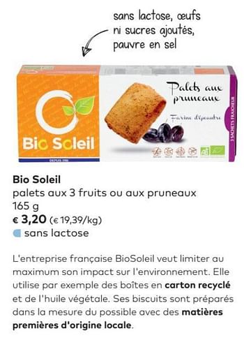 Promotions Bio soleil palets aux 3 fruits ou aux pruneaux - Biosoleil - Valide de 02/05/2018 à 05/06/2018 chez Bioplanet