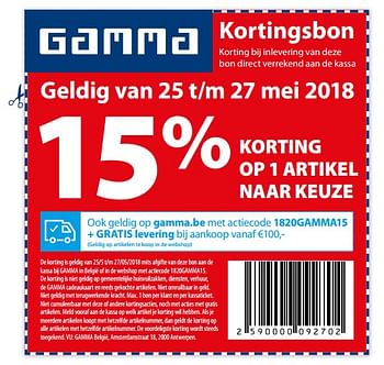Promotions 15% korting op 1 artikel naar keuze - Produit maison - Gamma - Valide de 25/05/2018 à 27/05/2018 chez Gamma