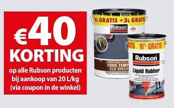 Promoties €40 korting op alle rubson producten bij aankoop van 20 l-kg - Rubson - Geldig van 16/05/2018 tot 28/05/2018 bij Gamma