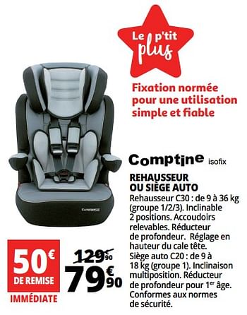 Promotion Auchan Ronq Rehausseur Ou Siege Auto Comptine Bebe Et Grossesse Valide Jusqua 4 Promobutler