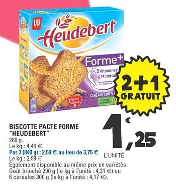 Biscottes Forme + Heudebert