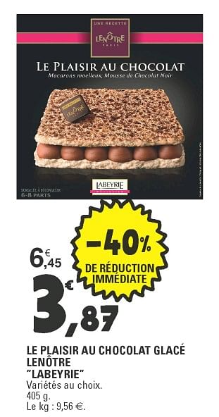 Labeyrie Le Plaisir Au Chocolat Glace Len En Promotion Chez E Leclerc