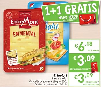 Promoties Entremont kaas in sneden - Entre Mont - Geldig van 15/05/2018 tot 21/05/2018 bij Intermarche