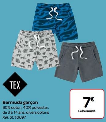 Promotions Bermuda garçon - Tex - Valide de 09/05/2018 à 21/05/2018 chez Carrefour