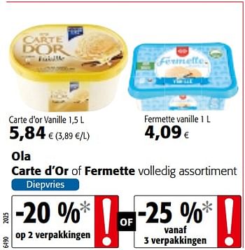 Promoties Ola carte d’or of fermette volledig assortiment - Huismerk - Colruyt - Geldig van 09/05/2018 tot 22/05/2018 bij Colruyt