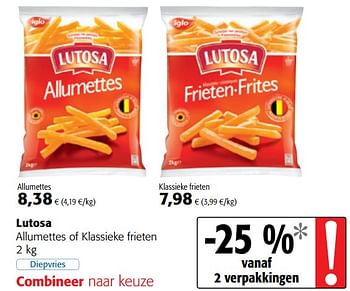 Promotions Lutosa allumettes of klassieke frieten - Lutosa - Valide de 09/05/2018 à 22/05/2018 chez Colruyt