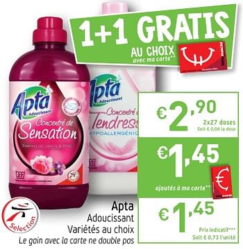 Promoties Apta adoucissant - Apta - Geldig van 15/05/2018 tot 21/05/2018 bij Intermarche