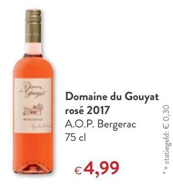 Promoties Domaine du gouyat rosé 2017 a.o.p. bergerac - Rosé wijnen - Geldig van 09/05/2018 tot 22/05/2018 bij OKay