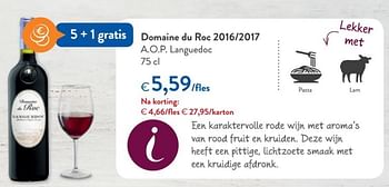 Promoties Domaine du roc 2016-2017 a.o.p. languedoc - Rode wijnen - Geldig van 09/05/2018 tot 22/05/2018 bij OKay