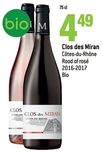 Promoties Clos des miran côtes-du-rhône rood of rosé 2016-2017 - Rode wijnen - Geldig van 16/05/2018 tot 22/05/2018 bij Match