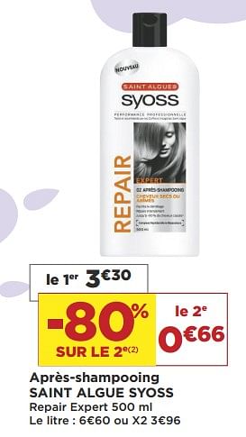 Promotions Après-shampooing saint algue syoss - Syoss - Valide de 08/05/2018 à 21/05/2018 chez Super Casino
