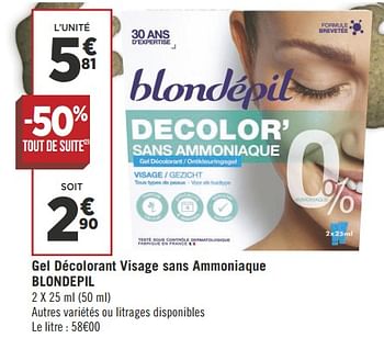 Promotions Gel décolorant visage sans ammoniaque blondepil - Blondepil - Valide de 08/05/2018 à 21/05/2018 chez Géant Casino