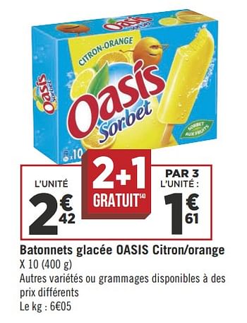 Promotions Batonnets glacée oasis citron-orange - Oasis - Valide de 08/05/2018 à 21/05/2018 chez Géant Casino