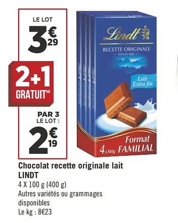 Promoties Chocolat recette originale lait lindt - Lindt - Geldig van 08/05/2018 tot 21/05/2018 bij Géant Casino