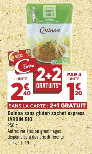 Promoties Quinoa sans gluten sachet express jardin bio - Jardin Bio - Geldig van 08/05/2018 tot 21/05/2018 bij Géant Casino