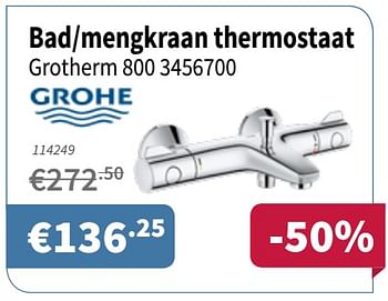 Promoties Bad-mengkraan thermostaat grotherm 800 3456700 - Grohe - Geldig van 10/05/2018 tot 23/05/2018 bij Cevo Market