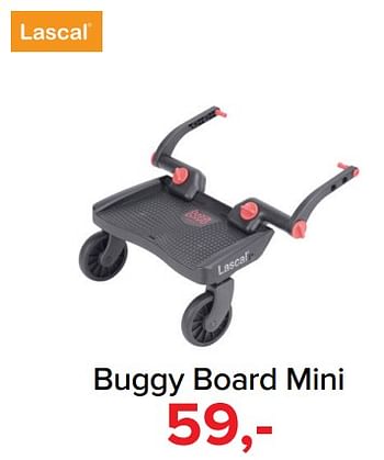 Promoties Buggy board mini - Lascal - Geldig van 07/05/2018 tot 26/05/2018 bij Baby-Dump