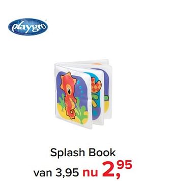 Promoties Splash book - Playgro - Geldig van 07/05/2018 tot 26/05/2018 bij Baby-Dump