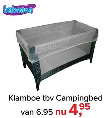 Promotions Klamboe tbv campingbed - Babsana - Valide de 07/05/2018 à 26/05/2018 chez Baby-Dump