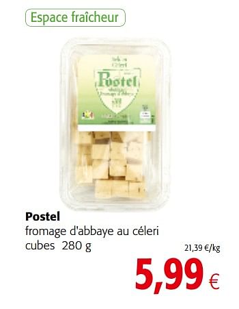 Promotions Postel fromage d`abbaye au céleri cubes - Postel - Valide de 09/05/2018 à 22/05/2018 chez Colruyt