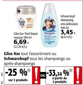 Promoties Gliss kur tout l`assortiment ou schwarzkopf tous les shampoings ou après-shampoings - Schwarzkopf - Geldig van 09/05/2018 tot 22/05/2018 bij Colruyt
