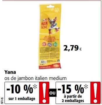 Promoties Yana os de jambon italien medium - Yana - Geldig van 09/05/2018 tot 22/05/2018 bij Colruyt