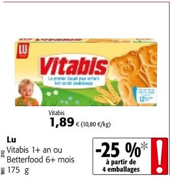Promotions Lu vitabis 1+ an ou betterfood 6+ mois - Lu - Valide de 09/05/2018 à 22/05/2018 chez Colruyt